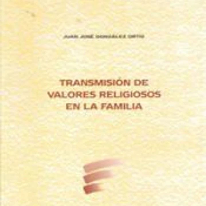 Transmision de Valores Religiosos en la Familia 1