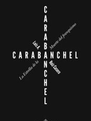 CARABANCHEL. LA ESTRELLA DE LA MUERTE DEL FRANQUISMO