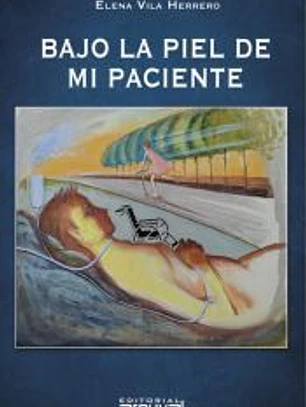 BAJO LA PIEL DE MI PACIENTE
