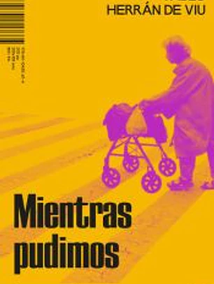Mientras pudimos