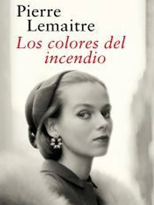 Los colores del incendio (Los hijos del desastre 2)