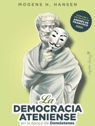 La democracia ateniense en la época de Demóstenes