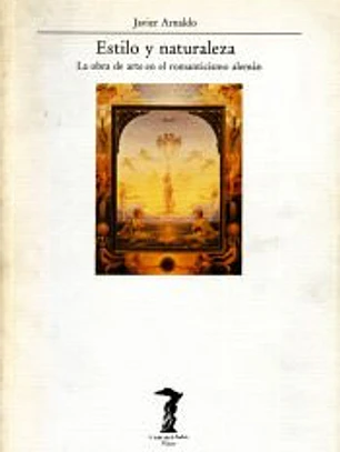 Estilo y naturaleza: la obra de arte en Romanticismo Aleman