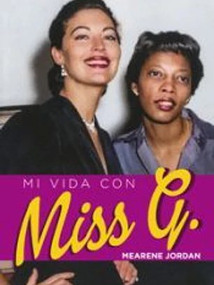 MI VIDA CON MISS G.