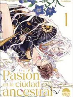 PASION EN LA CIUDAD ANCESTRAL 1