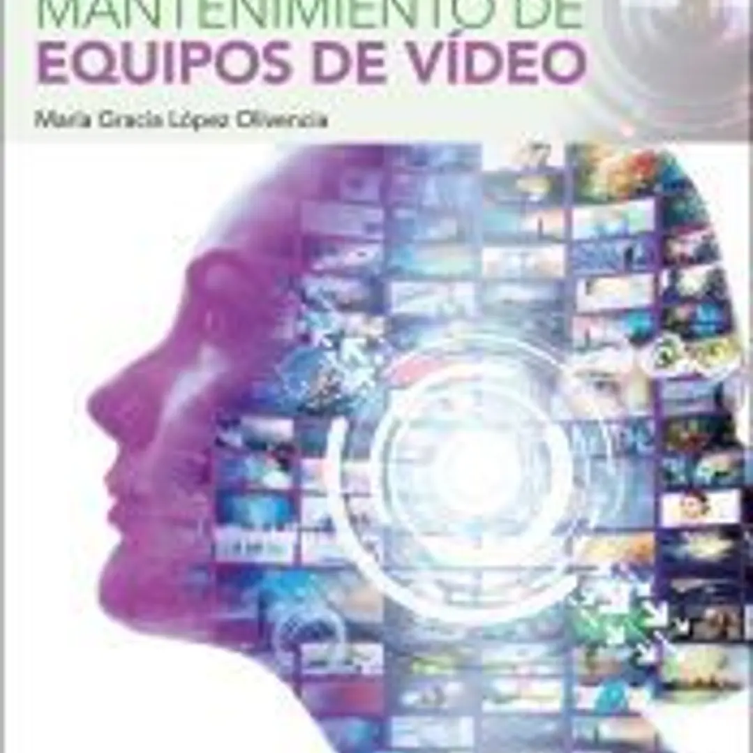 Mantenimiento de equipos de vídeo 1