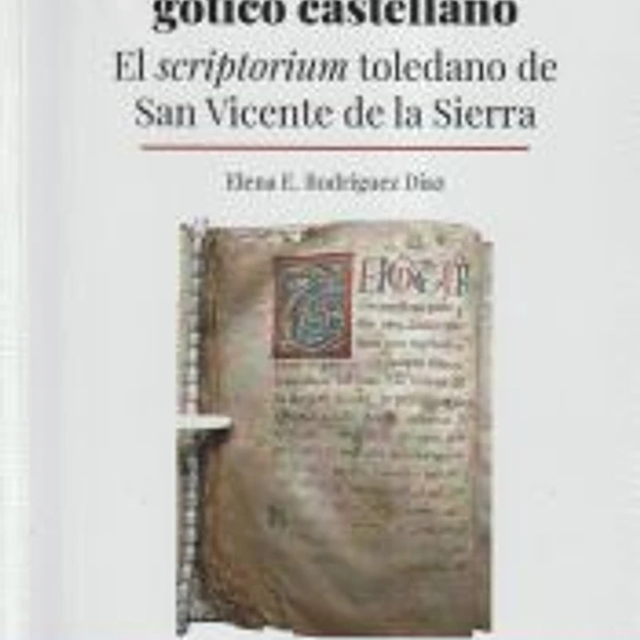 En el origen del libro gótico castellano 1