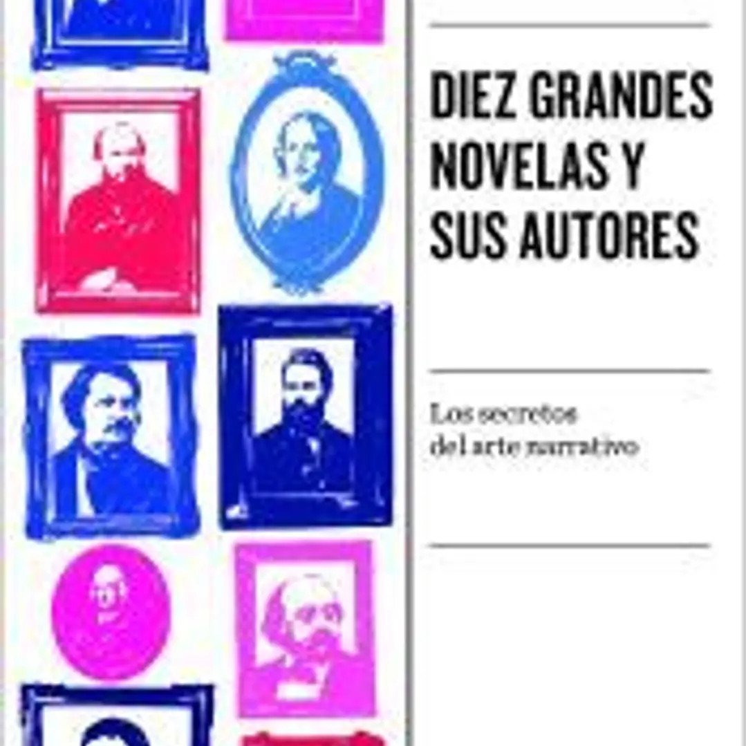 Diez grandes novelas y sus autores 1