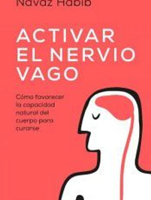 Activar el nervio vago