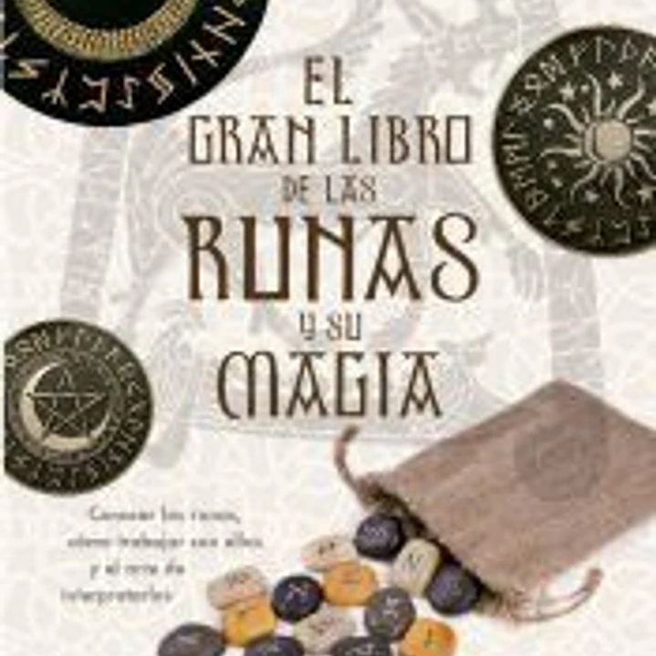 El gran libro de las runas y su magia 1