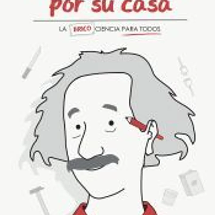 Como Einstein por su casa 1