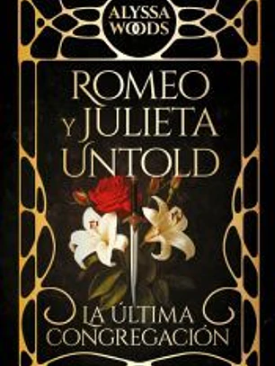Romeo y Julieta Untold