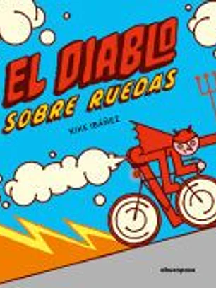 DIABLO SOBRE RUEDAS,EL