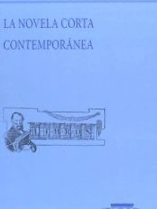 La novela corta contemporánea