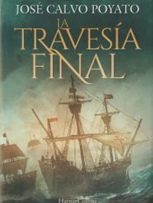 La Travesía Final