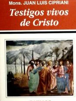 Testigos vivos de Cristo