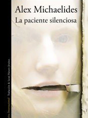 La paciente silenciosa