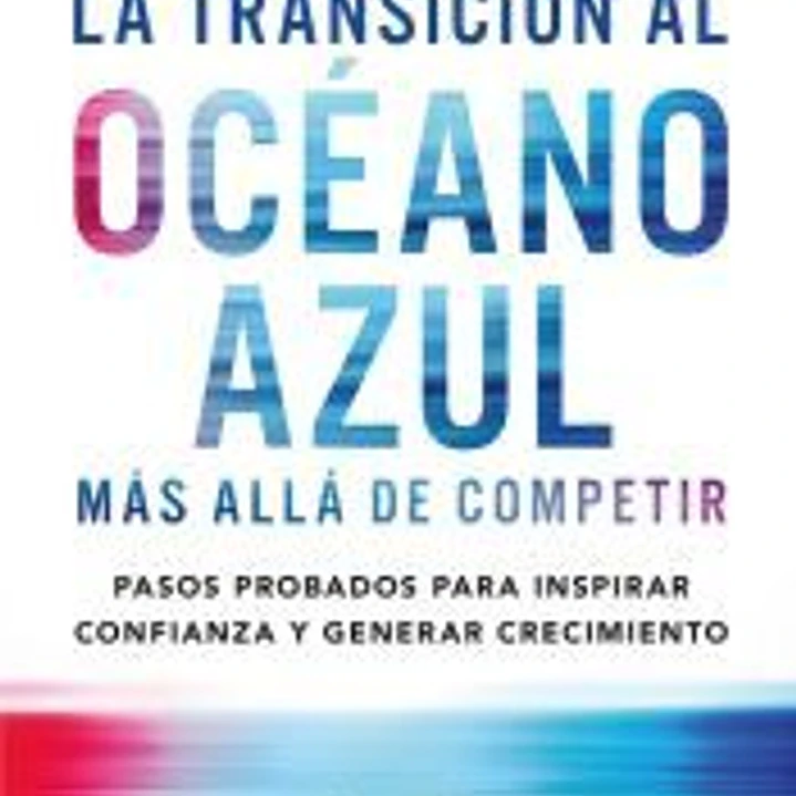 La transición al océano azul 1