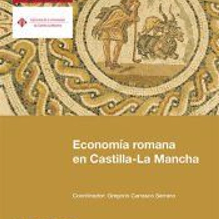 ECONOMÍA ROMANA EN CASTILLA-LA MANCHA 1