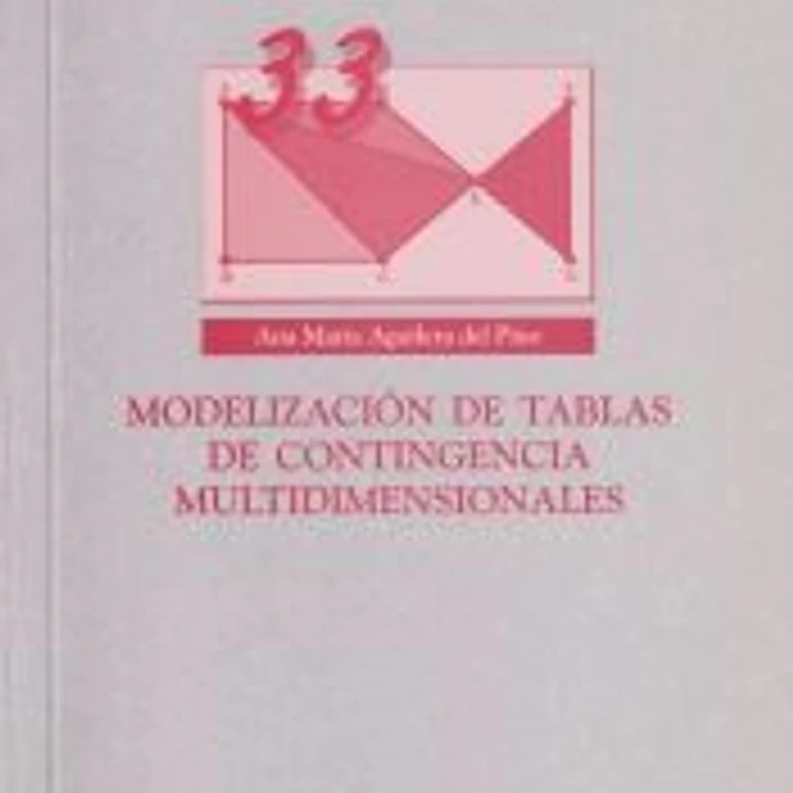 Modelización de tablas de contingencia multidimensionales 1