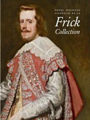 Obras maestras españolas de la Frick Collection