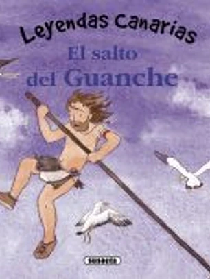 Leyendas canarias. El salto del guanche