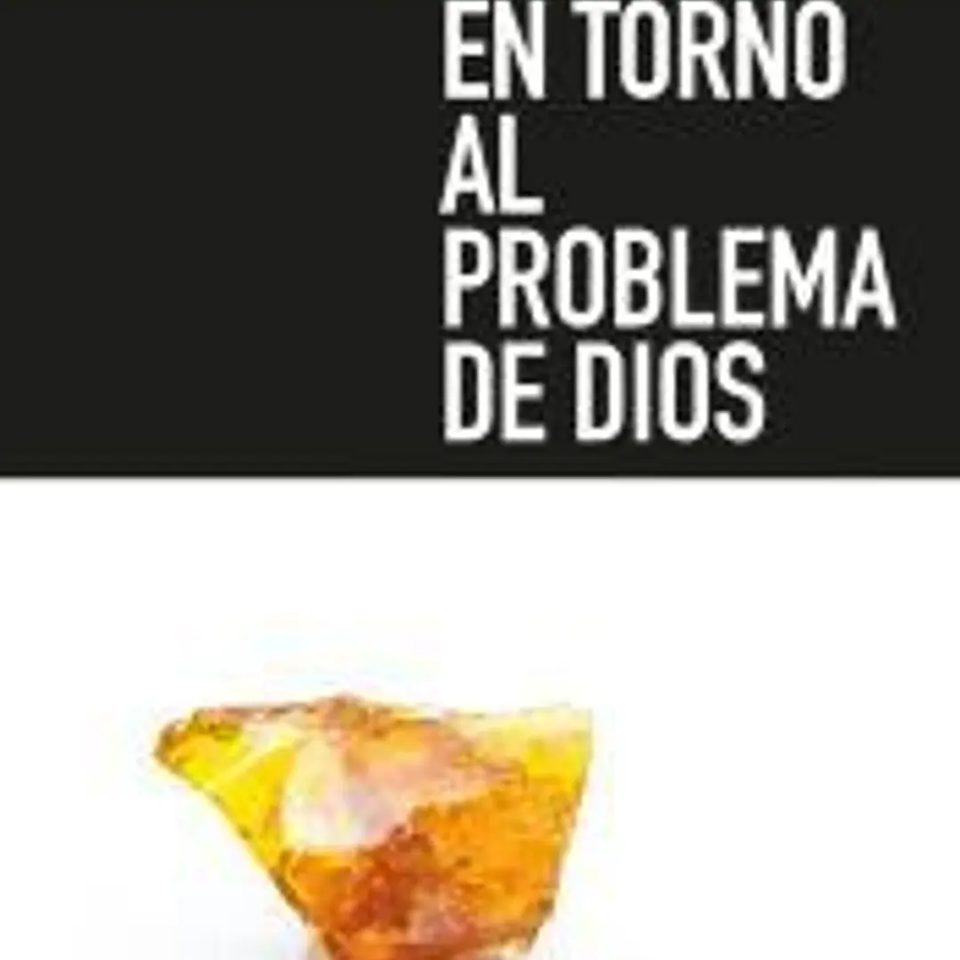 En torno al problema de Dios 1