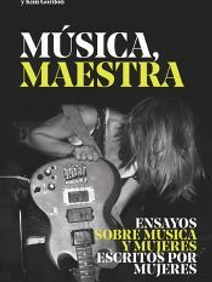 Música, maestra