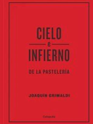 Cielo e infierno de la pastelería