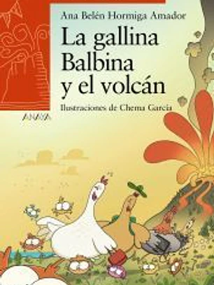 La gallina Balbina y el volcán