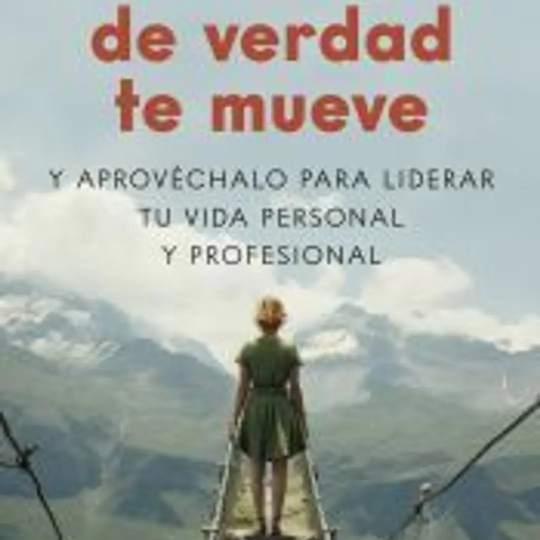 Descubre lo que de verdad te mueve 1