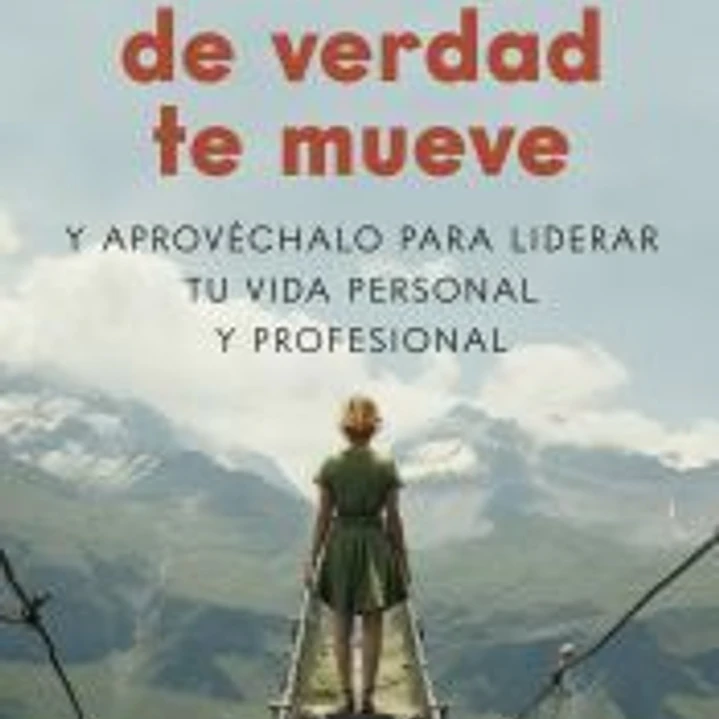 Descubre lo que de verdad te mueve 1