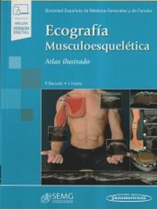 Ecografía Musculoesquelética (incluye eBook): Atlas Ilustrado