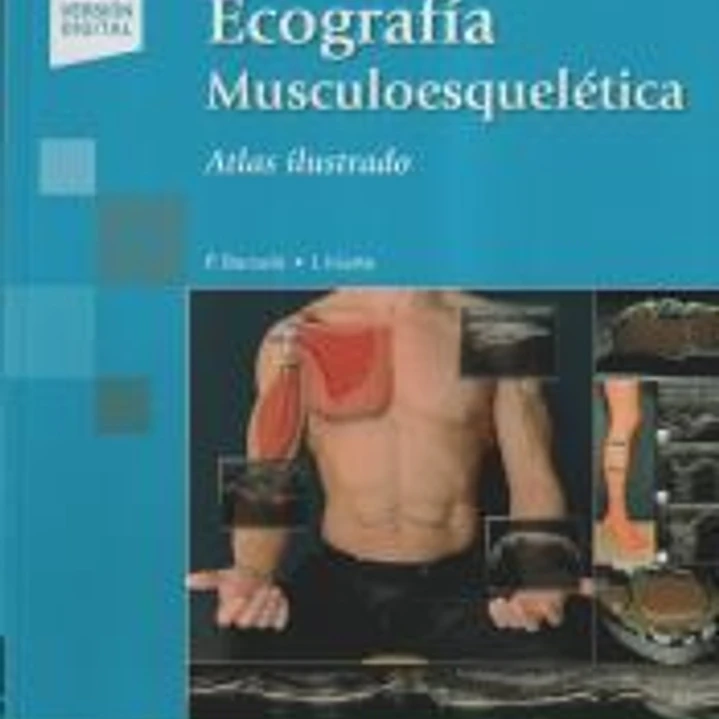 Ecografía Musculoesquelética (incluye eBook): Atlas Ilustrado 1