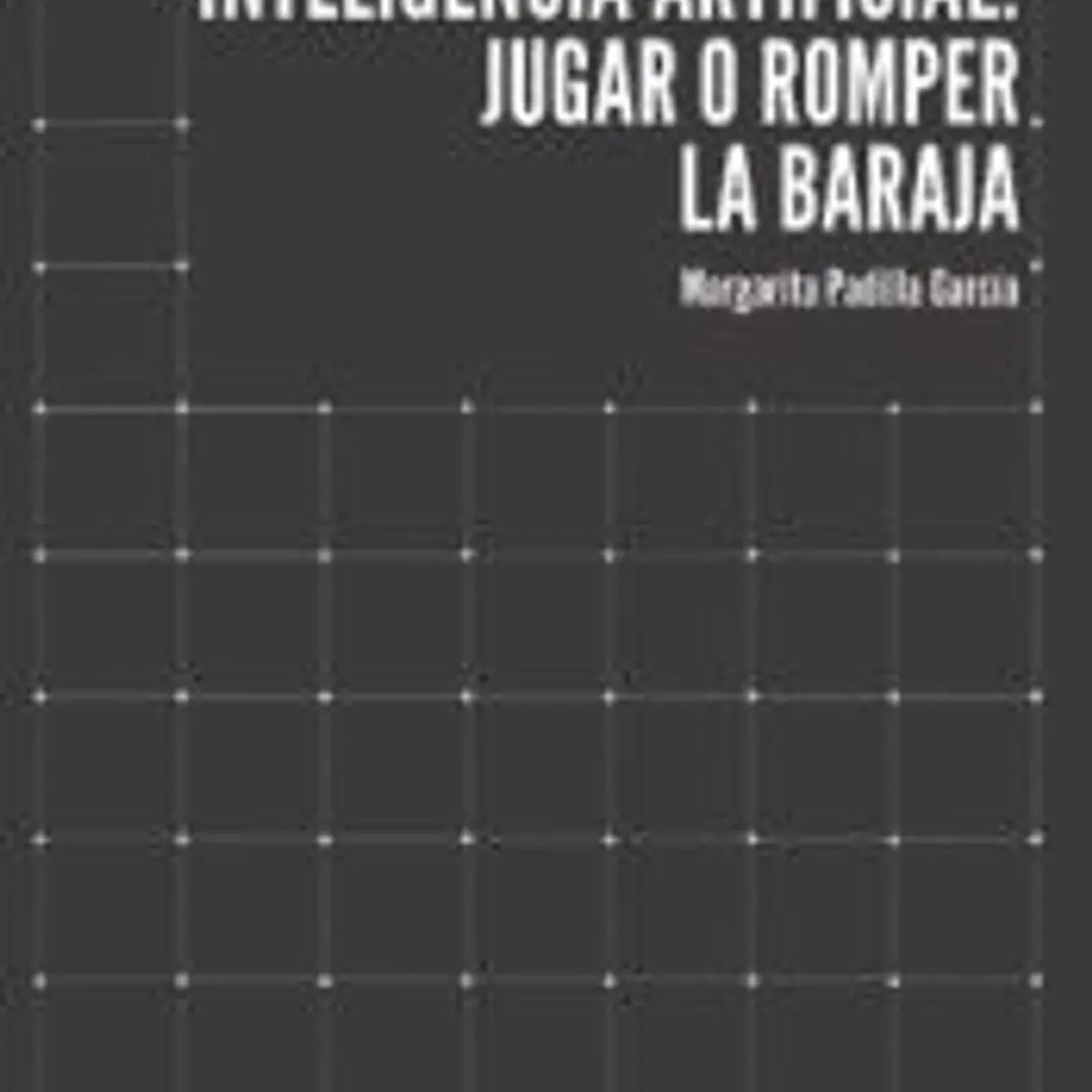 INTELIGENCIA ARTIFICIAL: JUGAR O ROMPER LA BARAJA 1