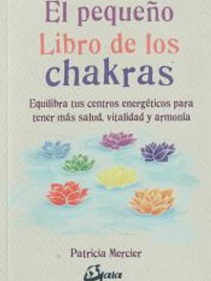El pequeño libro de los chakras