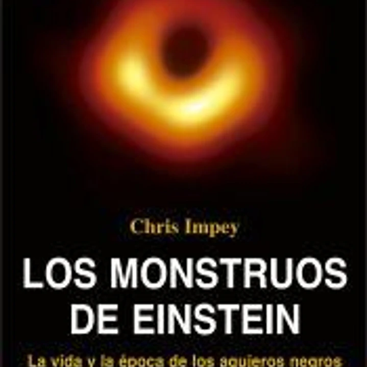 Los monstruos de Einstein 1