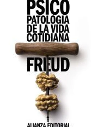 Psicopatología de la vida cotidiana