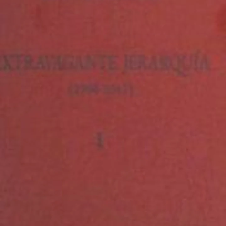 Extravagante jerarquía (1968-2017) 1