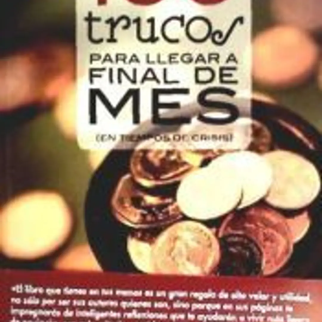 100 trucos para llegar a final de mes 1