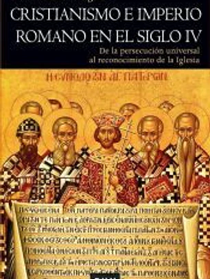 Cristianismo e Imperio Romano en el siglo IV