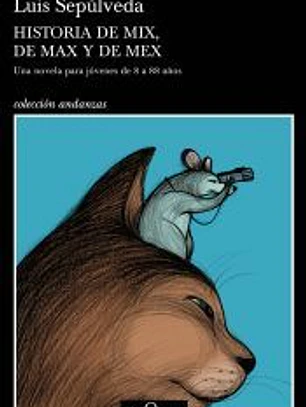 Historia de Mix, de Max y de Mex