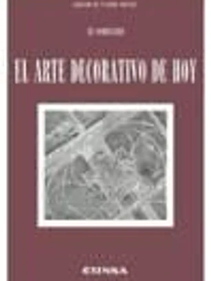 El arte decorativo de hoy