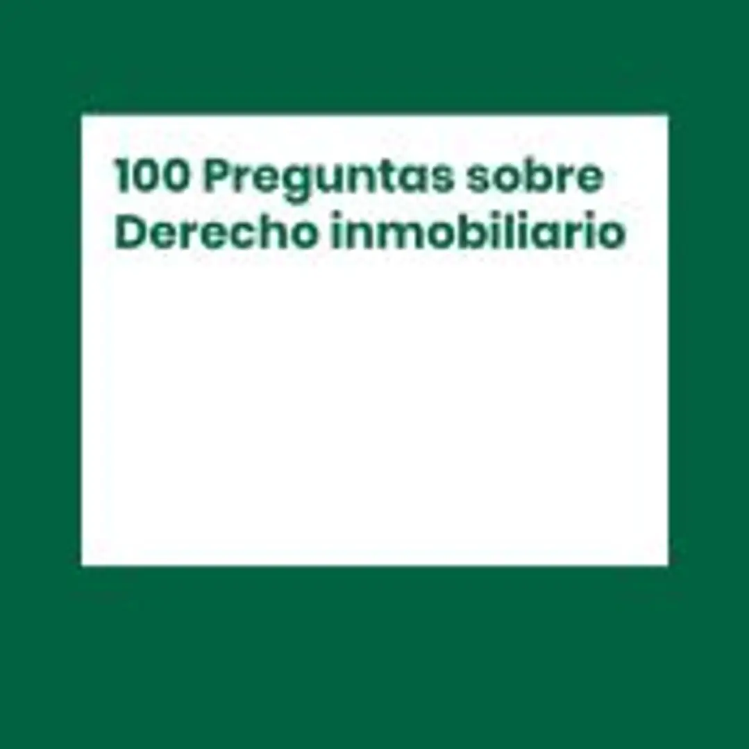 100 PREGUNTAS SOBRE DERECHO INMOBILIARIO 1