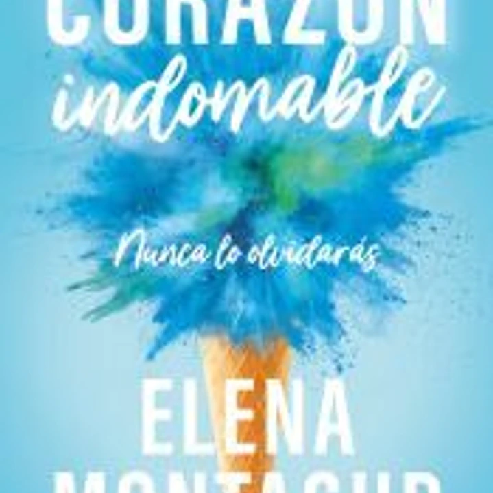 Corazón indomable (Trilogía Corazón 2) 1
