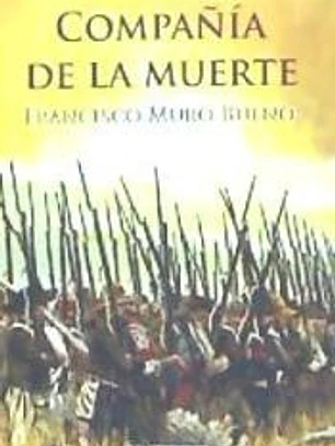 LA COMPAÑIA DE LA MUERTE (CARTONE)