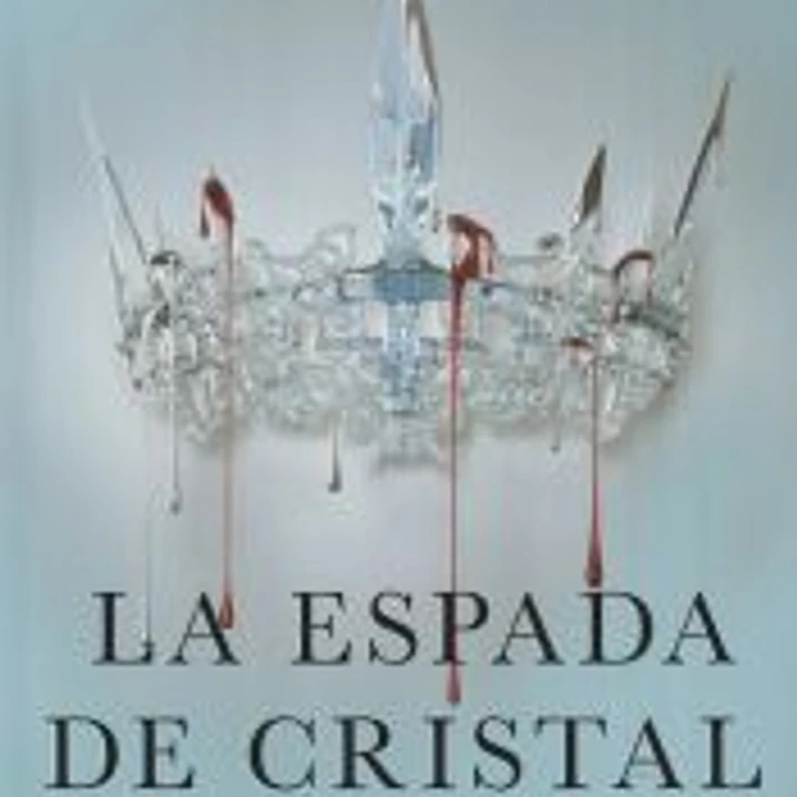 Serie La Reina Roja 2. La espada de cristal: arrodillarse o sangrar 1