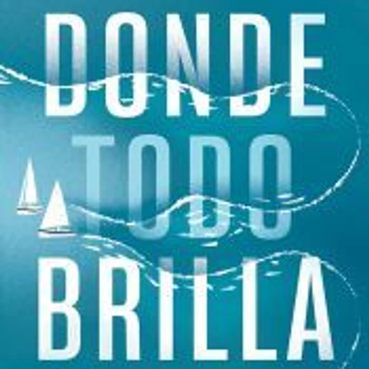 Donde todo brilla 1