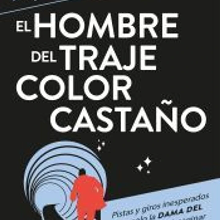 El hombre del traje color castaño 1