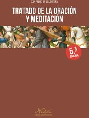 Tratado de la oración y meditación